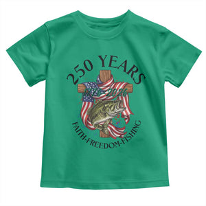 Faith Freedom Fishing Toddler T Shirt 250 Years Of Christian Fish Hunting TS12 Irish Green Print Your Wear