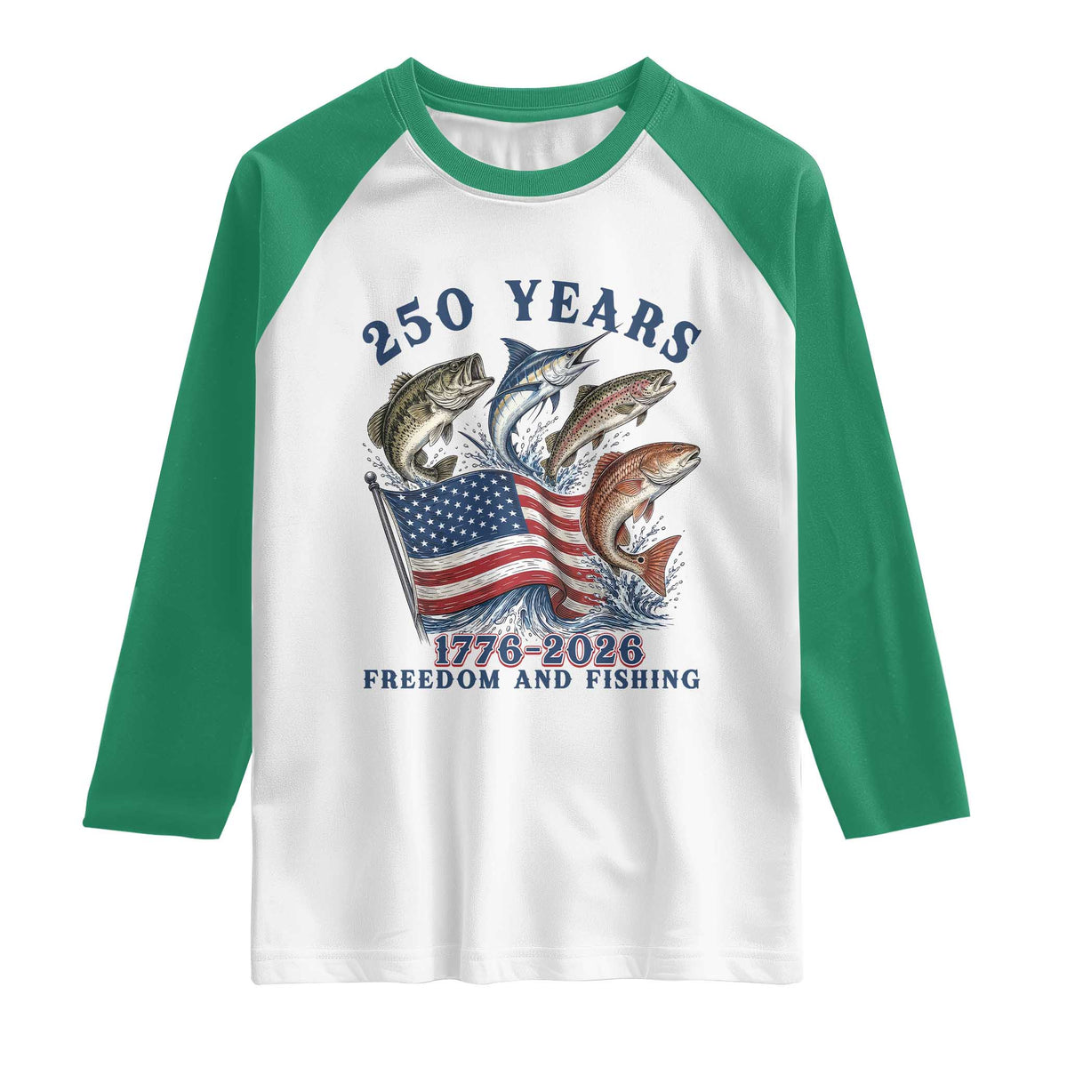 Freedom And Fishing Raglan Shirt Patriotic American Flag Fisherman Gift TS12 White Kelly Green Print Your Wear