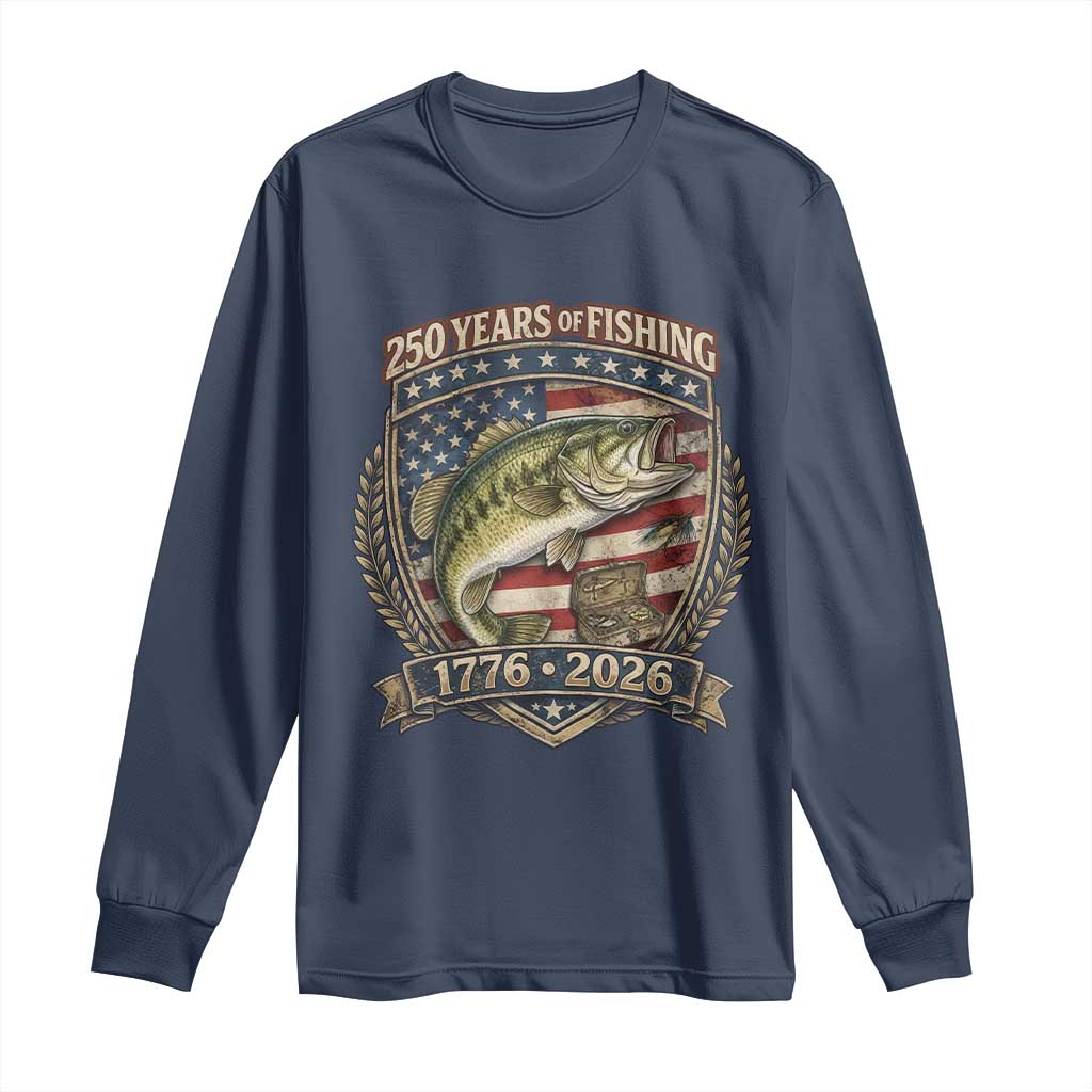 Vintage 250 Years Of Fishing Long Sleeve Shirt American Flag Fisherman TS12 Navy Print Your Wear