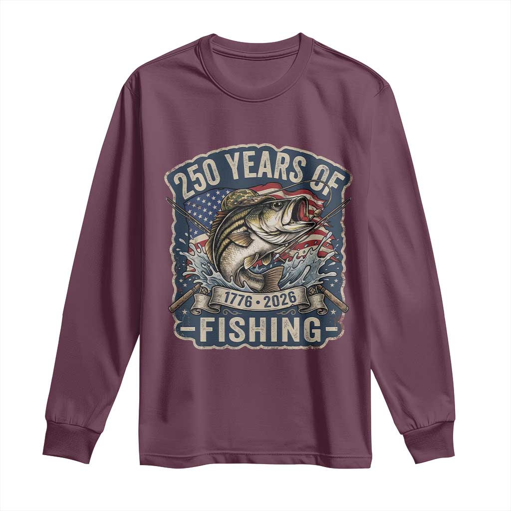 Vintage 250 Years Of Fishing Long Sleeve Shirt Patriotic Angler TS12 Maroon Print Your Wear