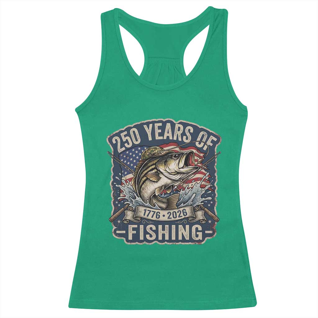 Vintage 250 Years Of Fishing Racerback Tank Top Patriotic Angler TS12 Irish Green Print Your Wear