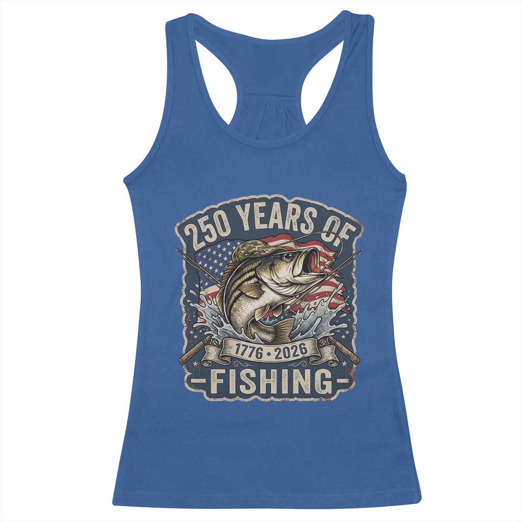 Vintage 250 Years Of Fishing Racerback Tank Top Patriotic Angler TS12 Royal Blue Print Your Wear