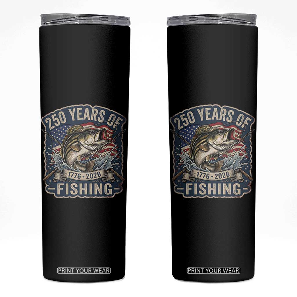 Vintage 250 Years Of Fishing Skinny Tumbler Patriotic Angler TS12 Black Print Your Wear