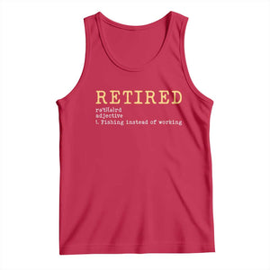 Retired Definition Fishing Tank Top Funny Retirement Fisherman Gift TS12 Red Print Your Wear