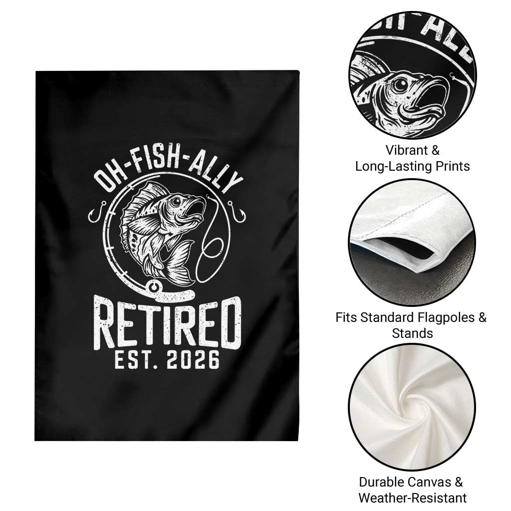 Officially Retired Est 2026 Fishing Garden Flag Funny Fishing Retirement Gift TS12 Print Your Wear
