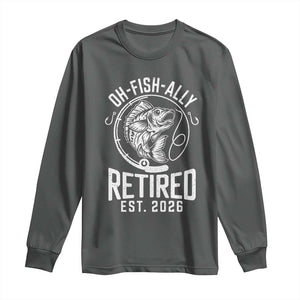 Officially Retired Est 2026 Fishing Long Sleeve Shirt Funny Fishing Retirement Gift TS12 Dark Heather Print Your Wear