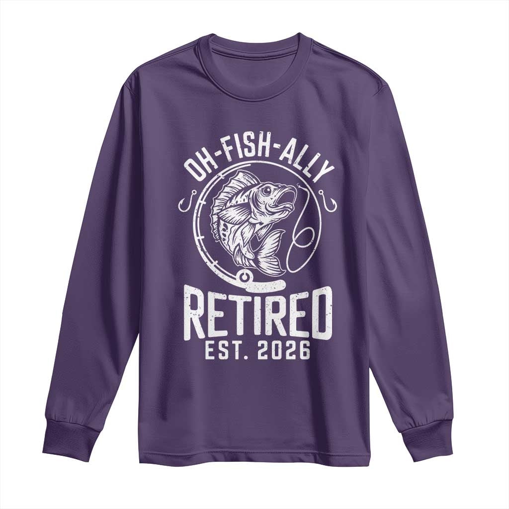 Officially Retired Est 2026 Fishing Long Sleeve Shirt Funny Fishing Retirement Gift TS12 Purple Print Your Wear