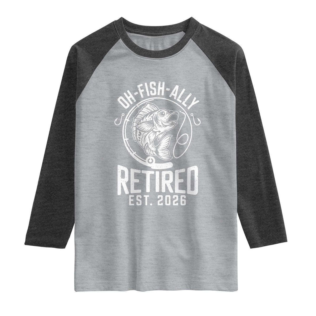 Officially Retired Est 2026 Fishing Raglan Shirt Funny Fishing Retirement Gift TS12 Heather Gray Heather Charcoal Print Your Wear