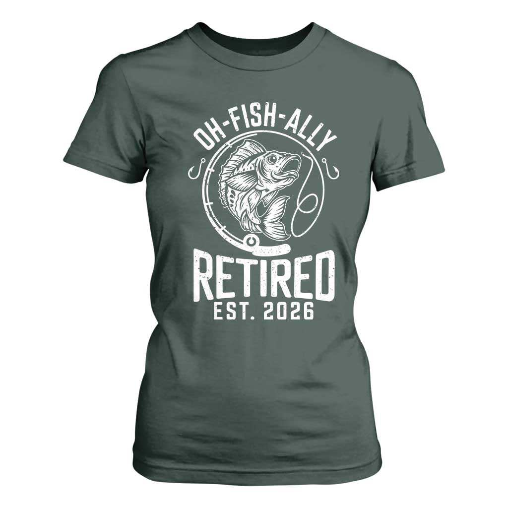 Officially Retired Est 2026 Fishing T Shirt For Women Funny Fishing Retirement Gift TS12 Dark Forest Green Print Your Wear