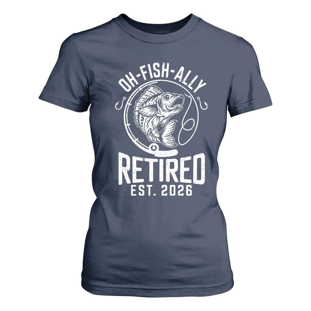 Officially Retired Est 2026 Fishing T Shirt For Women Funny Fishing Retirement Gift TS12 Navy Print Your Wear