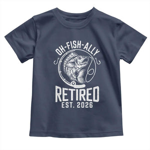 Officially Retired Est 2026 Fishing Toddler T Shirt Funny Fishing Retirement Gift TS12 Navy Print Your Wear