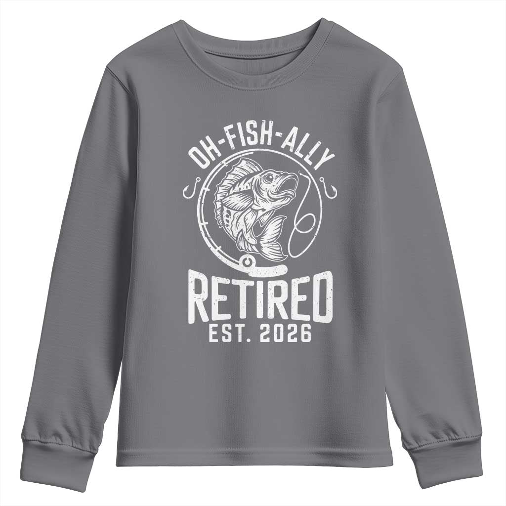 Officially Retired Est 2026 Fishing Youth Sweatshirt Funny Fishing Retirement Gift TS12 Charcoal Print Your Wear