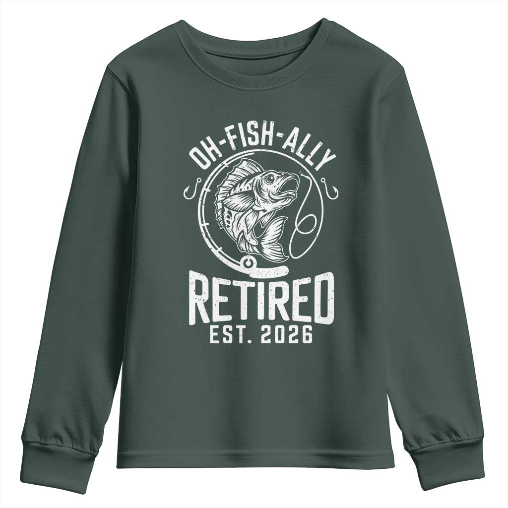 Officially Retired Est 2026 Fishing Youth Sweatshirt Funny Fishing Retirement Gift TS12 Dark Forest Green Print Your Wear