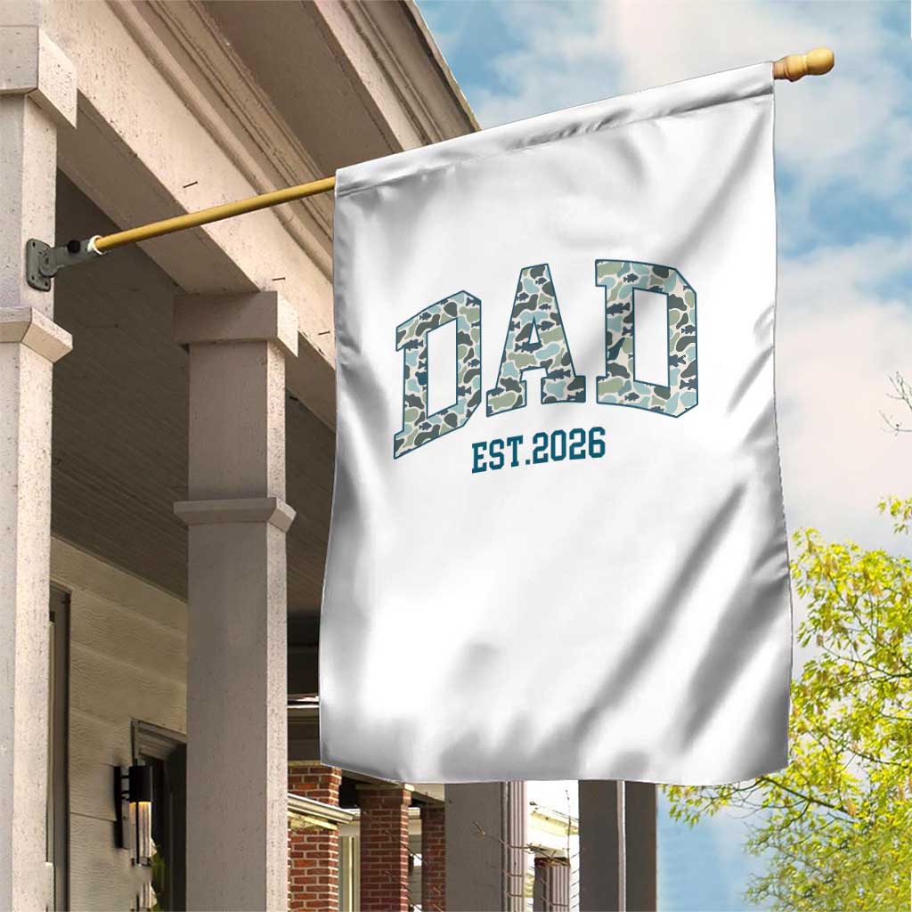 Promoted To Dad Est 2026 Garden Flag Camo Fishing New Dad Gift TS12 Print Your Wear