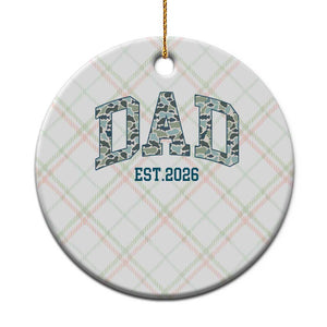 Promoted To Dad Est 2026 Ceramic Ornament Camo Fishing New Dad Gift TS12 1pc Christmas Plaid Print Your Wear