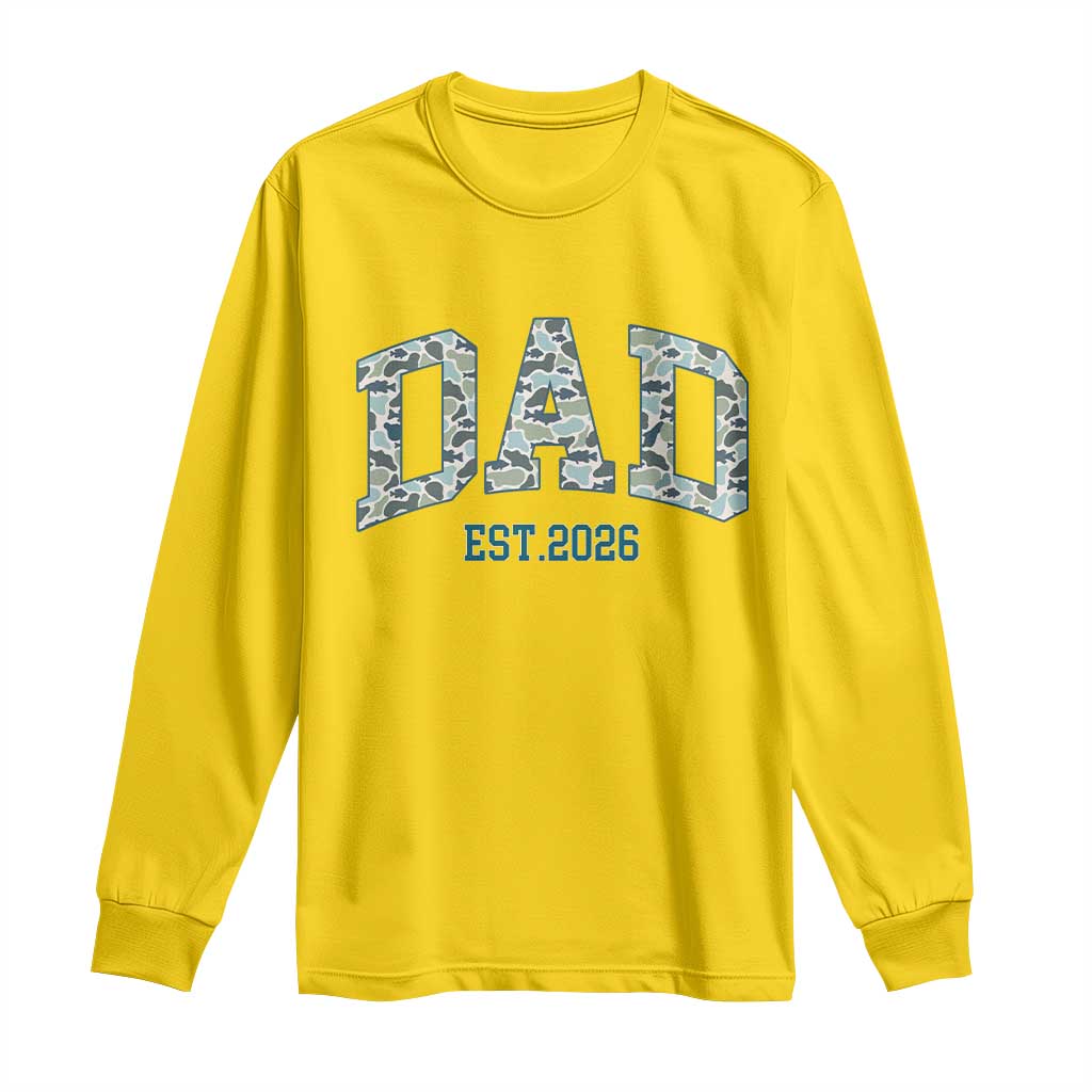 Promoted To Dad Est 2026 Long Sleeve Shirt Camo Fishing New Dad Gift TS12 Daisy Print Your Wear