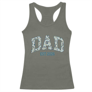 Promoted To Dad Est 2026 Racerback Tank Top Camo Fishing New Dad Gift TS12 Military Green Print Your Wear