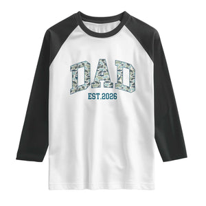 Promoted To Dad Est 2026 Raglan Shirt Camo Fishing New Dad Gift TS12 White Black Print Your Wear