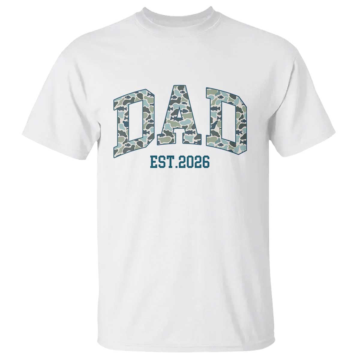 Promoted To Dad Est 2026 T Shirt Camo Fishing New Dad Gift TS12 White Print Your Wear