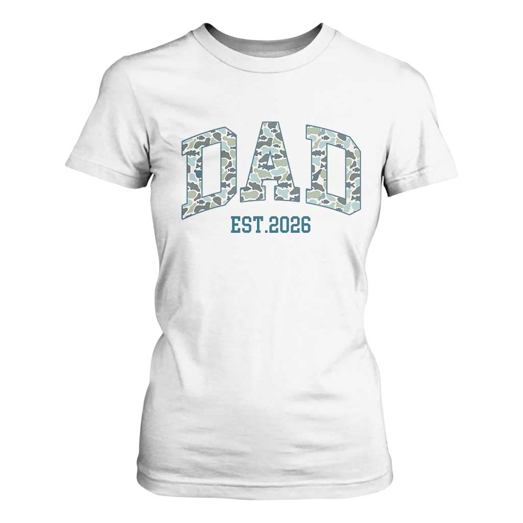 Promoted To Dad Est 2026 T Shirt For Women Camo Fishing New Dad Gift TS12 White Print Your Wear