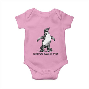 Flight Was Never An Option Baby Onesie Funny Penguin Roller Skates