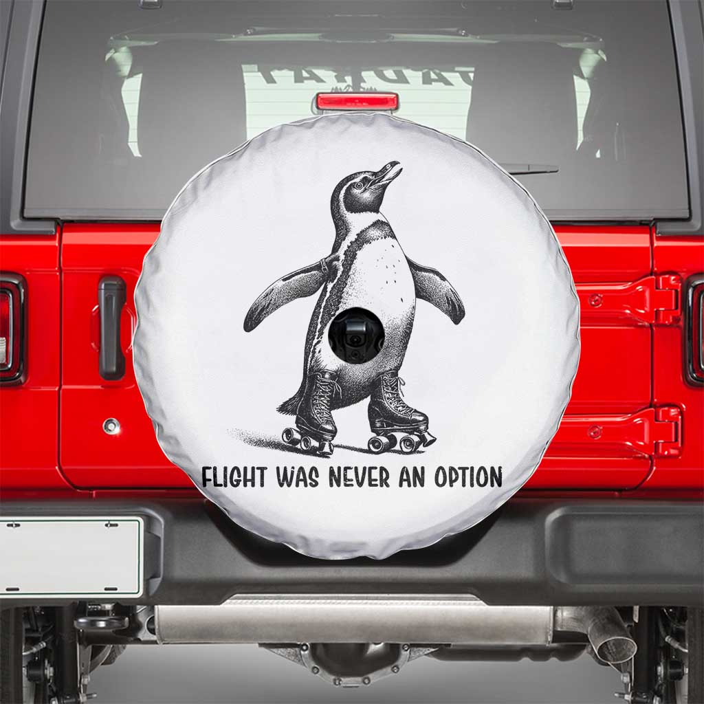 Flight Was Never An Option Spare Tire Cover Funny Penguin Roller Skates