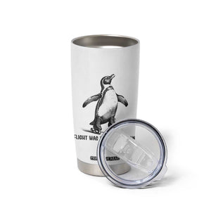 Flight Was Never An Option Tumbler Cup Funny Penguin Roller Skates