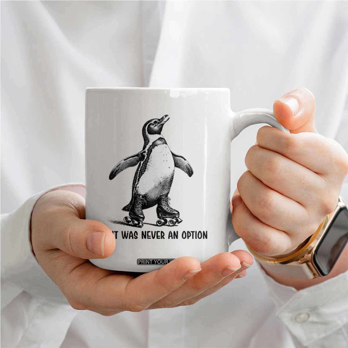 Flight Was Never An Option Coffee Mug Funny Penguin Roller Skates