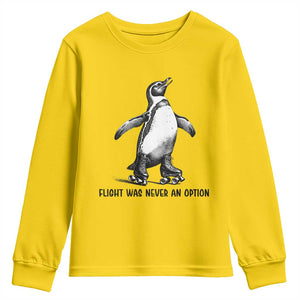 Flight Was Never An Option Youth Sweatshirt Funny Penguin Roller Skates