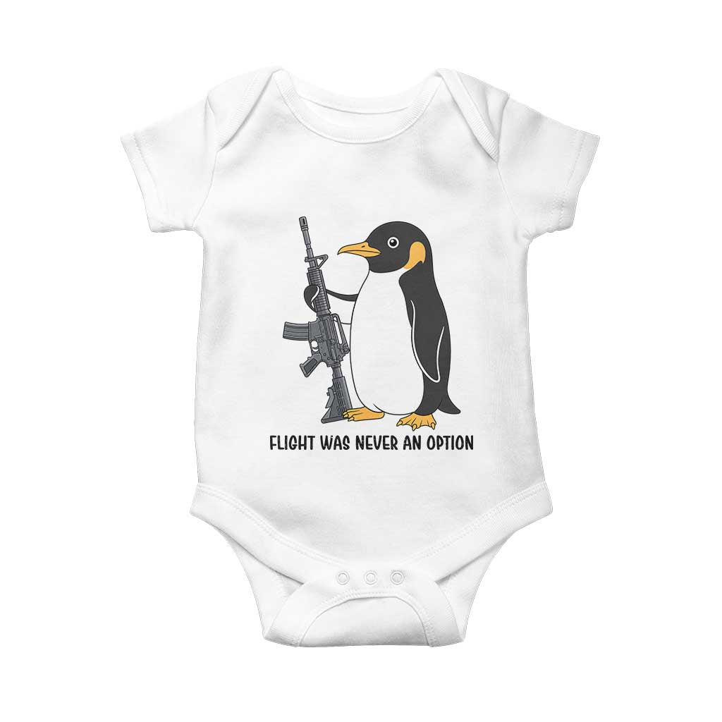 Funny Penguin Lover Gift Baby Onesie Flight Was Never An Option
