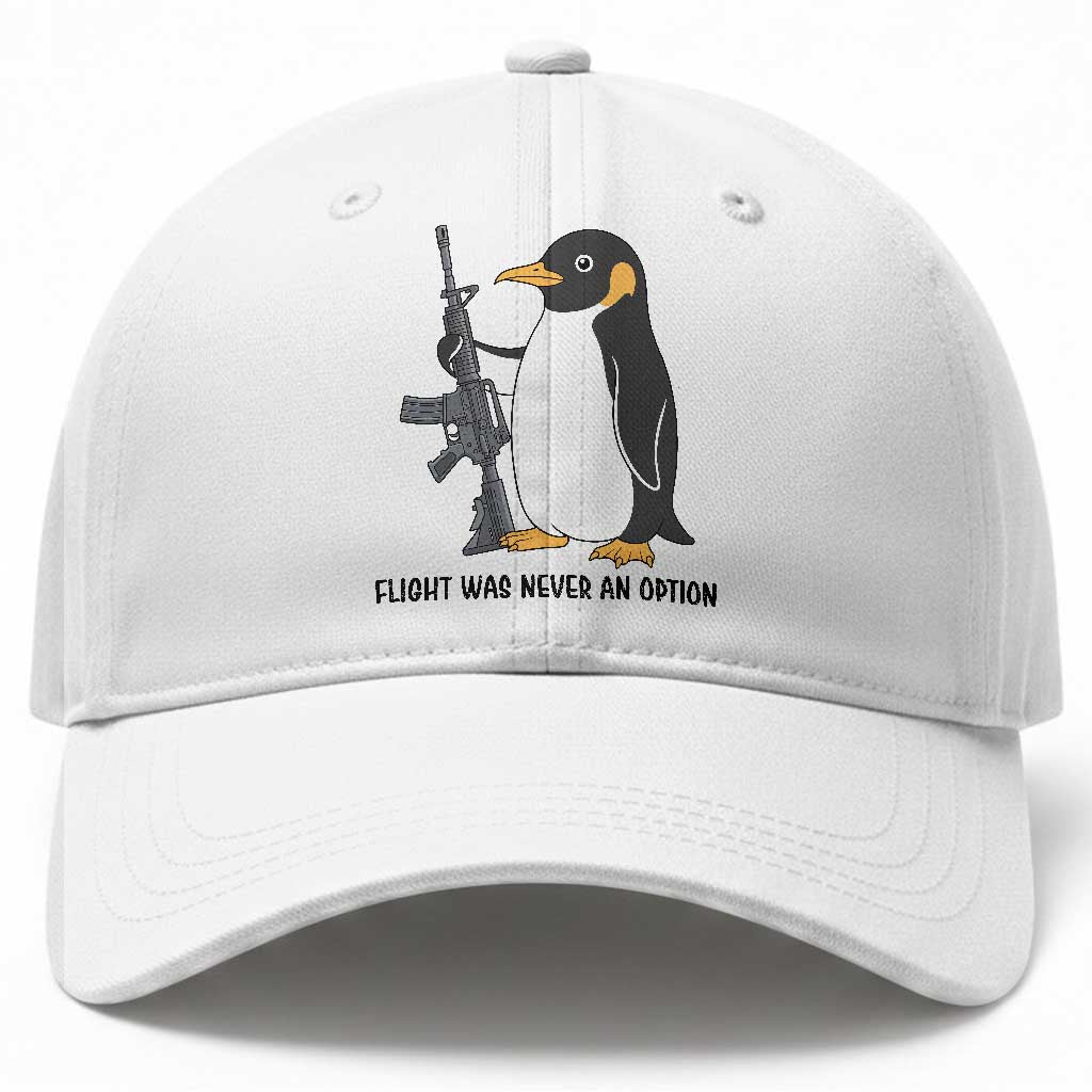 Funny Penguin Lover Gift Baseball Cap Flight Was Never An Option