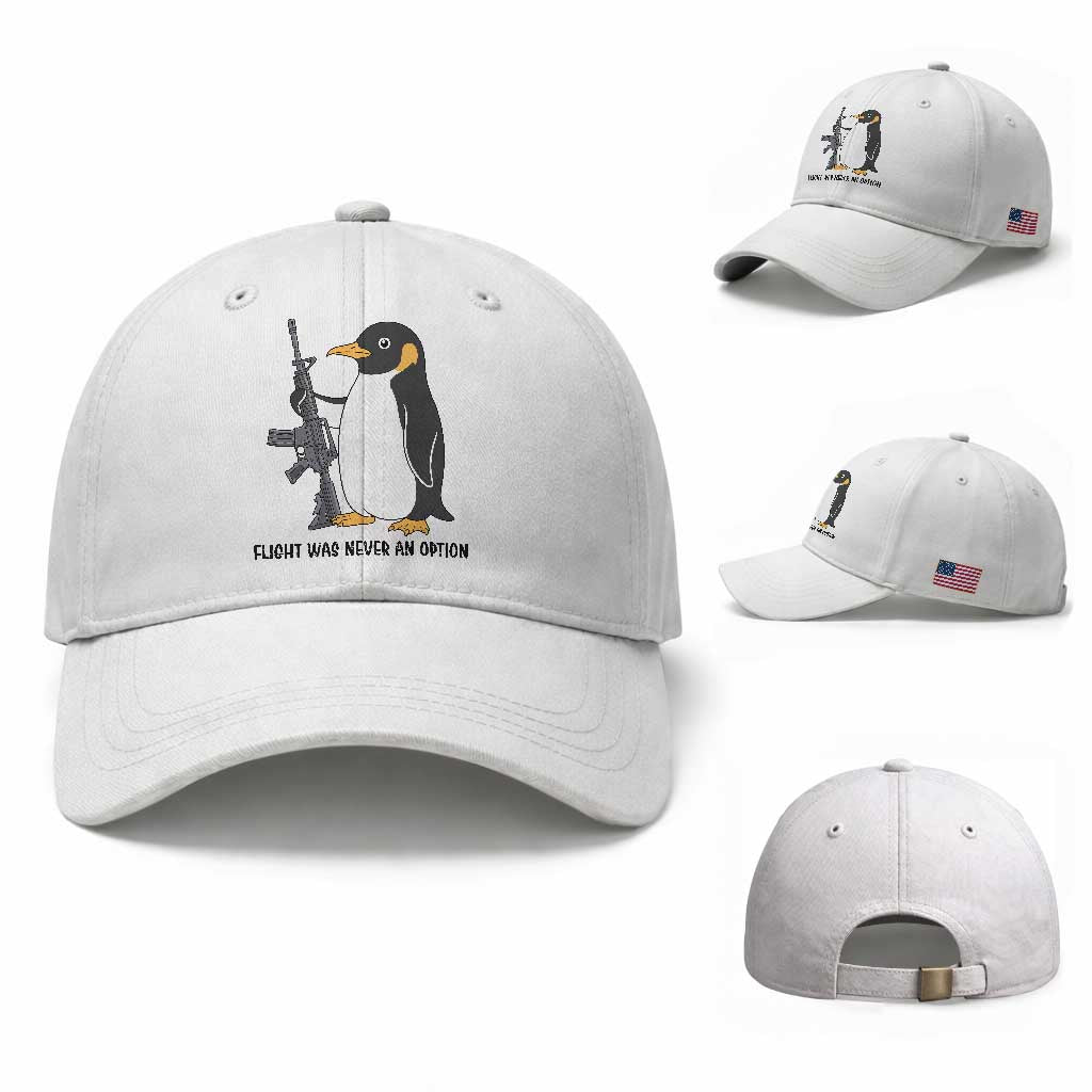 Funny Penguin Lover Gift Baseball Cap Flight Was Never An Option
