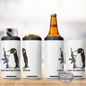 Funny Penguin Lover Gift 4 in 1 Can Cooler Tumbler Flight Was Never An Option