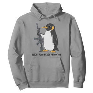 Funny Penguin Lover Gift Hoodie Flight Was Never An Option