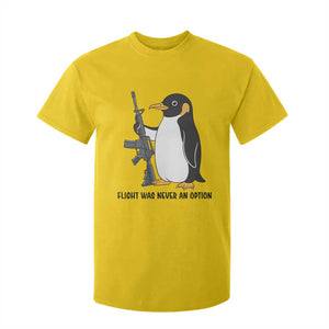 Funny Penguin Lover Gift T Shirt For Kid Flight Was Never An Option