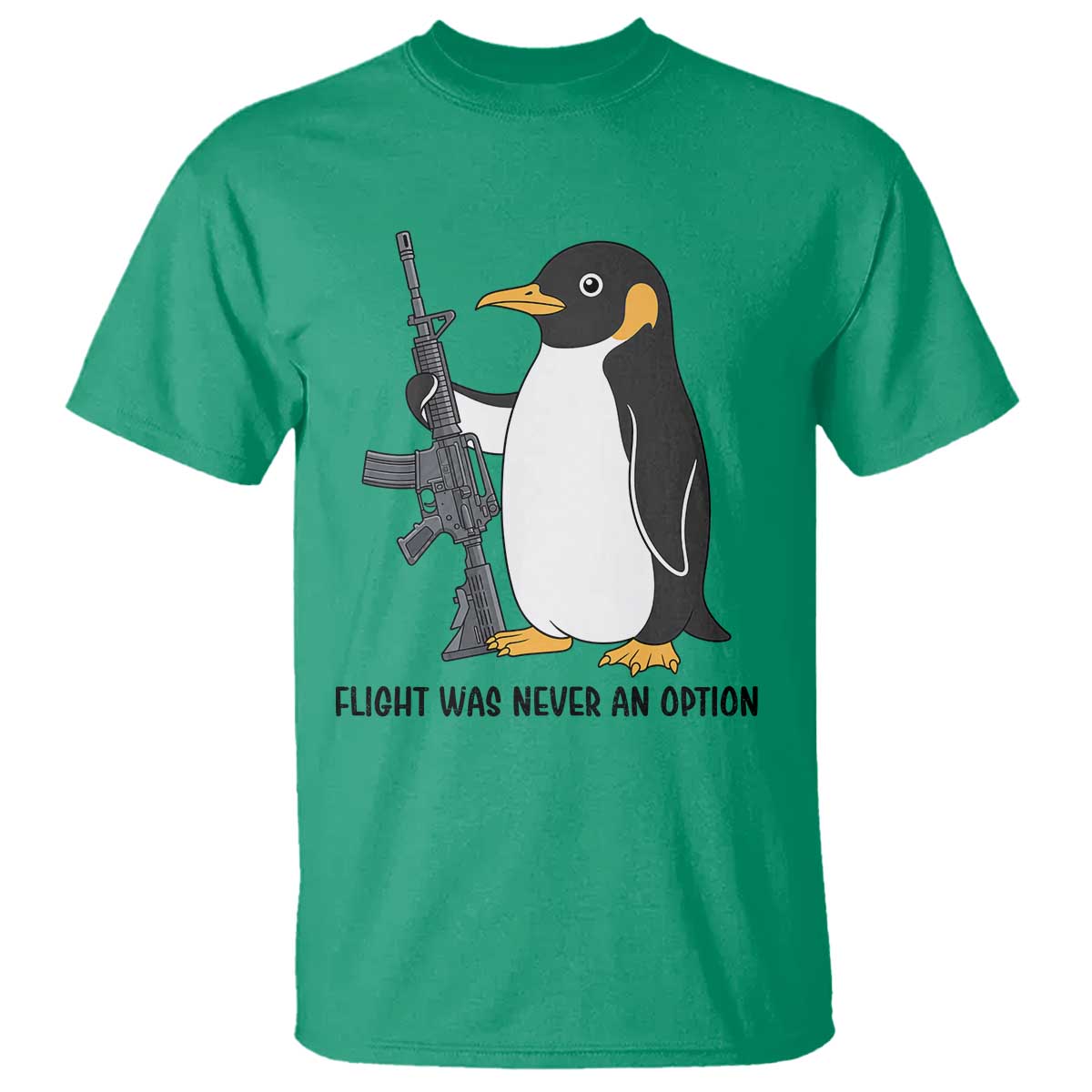 Funny Penguin Lover Gift T Shirt Flight Was Never An Option