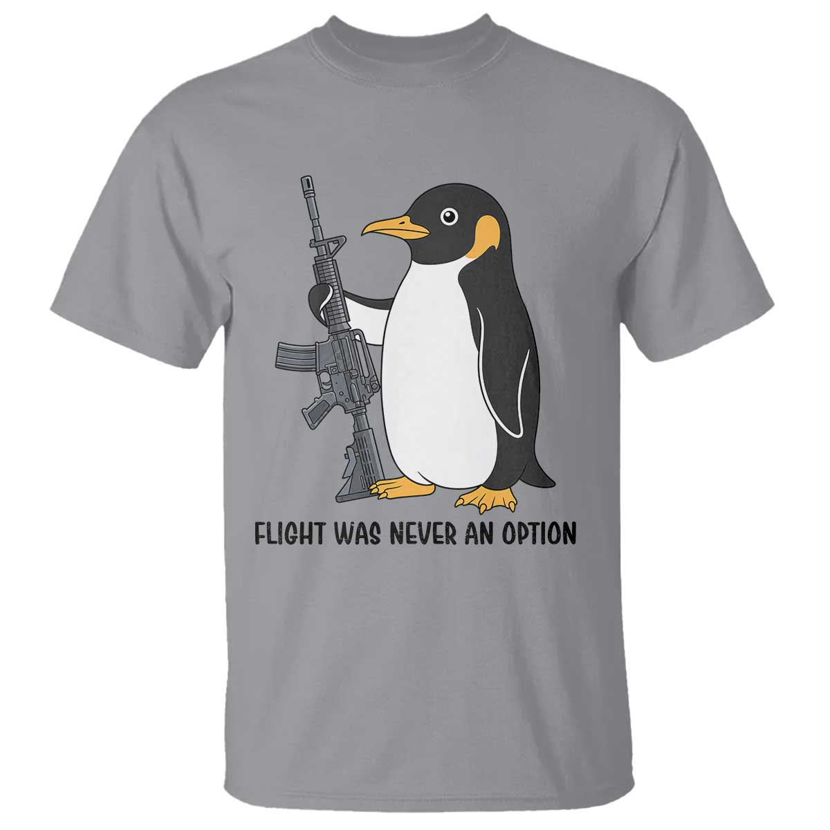 Funny Penguin Lover Gift T Shirt Flight Was Never An Option