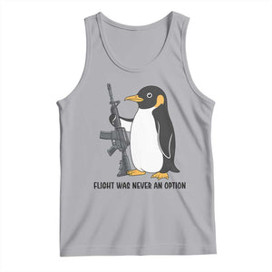 Funny Penguin Lover Gift Tank Top Flight Was Never An Option