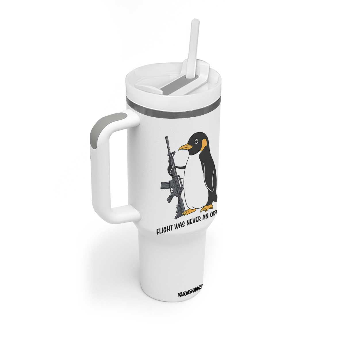Funny Penguin Lover Gift Tumbler With Handle Flight Was Never An Option