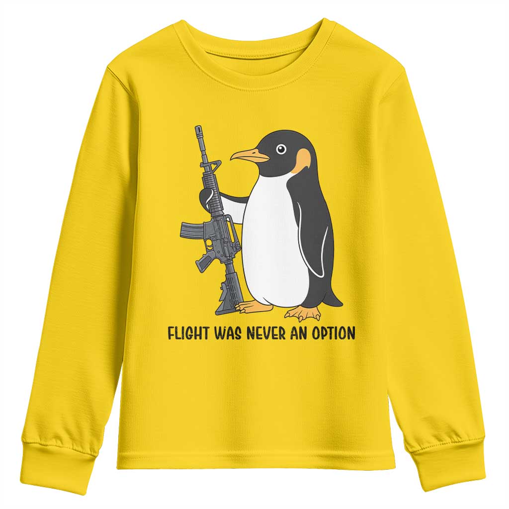 Funny Penguin Lover Gift Youth Sweatshirt Flight Was Never An Option
