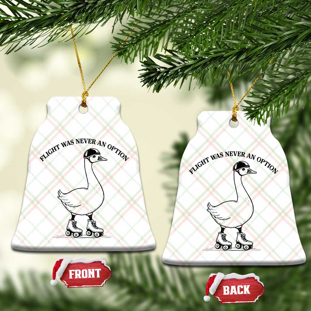Funny Silly Goose Roller Skater Ceramic Ornament Flight Was Never An Option
