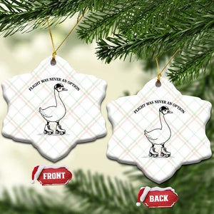 Funny Silly Goose Roller Skater Ceramic Ornament Flight Was Never An Option