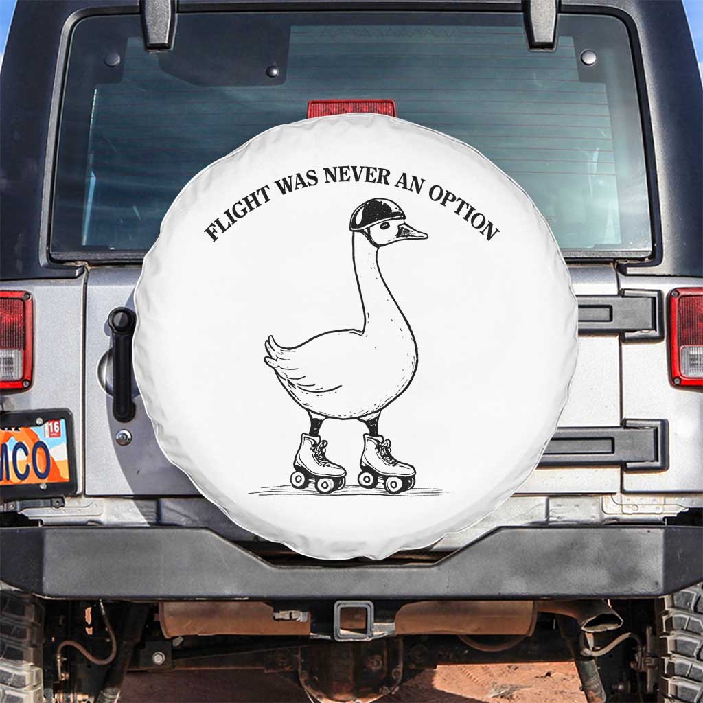 Funny Silly Goose Roller Skater Spare Tire Cover Flight Was Never An Option