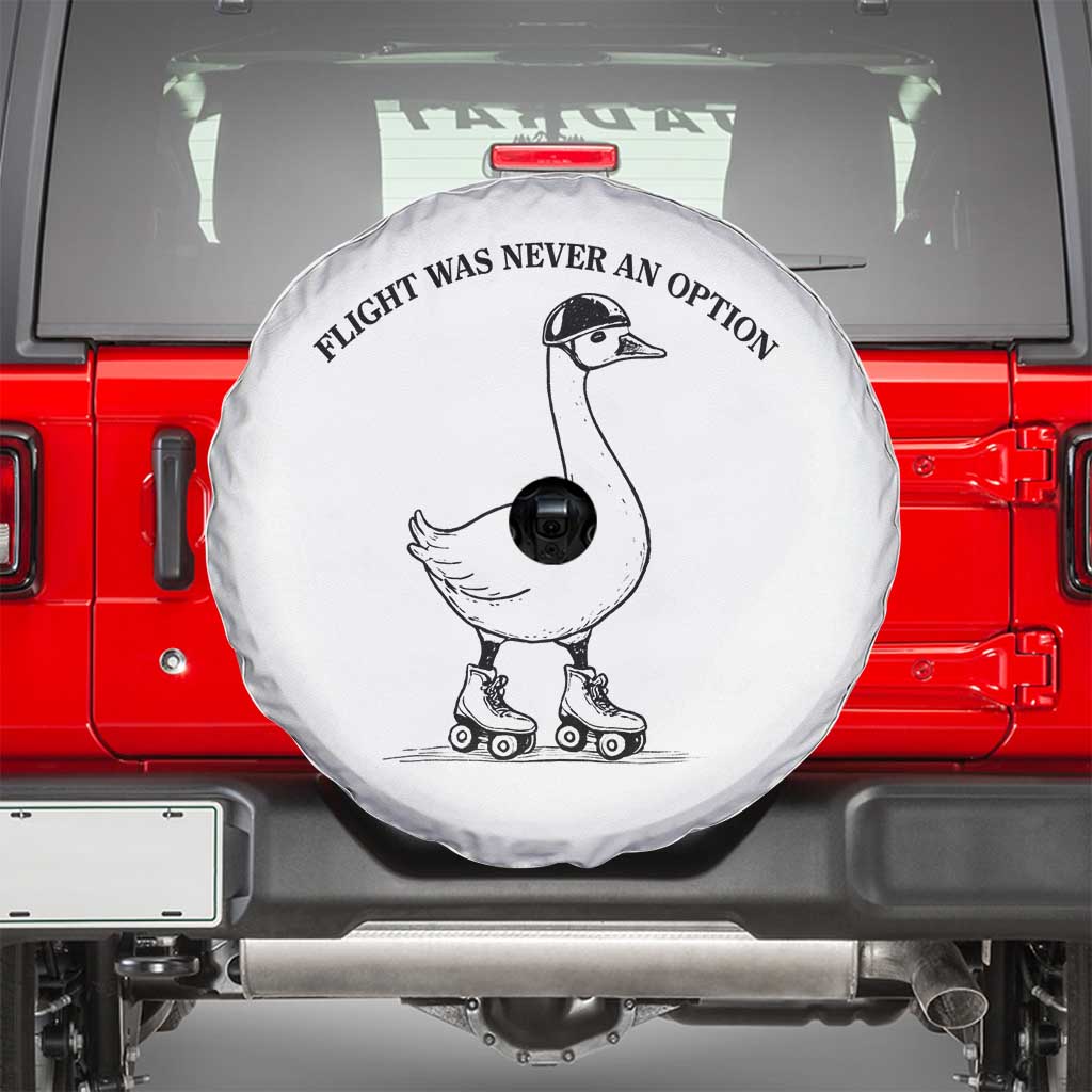Funny Silly Goose Roller Skater Spare Tire Cover Flight Was Never An Option