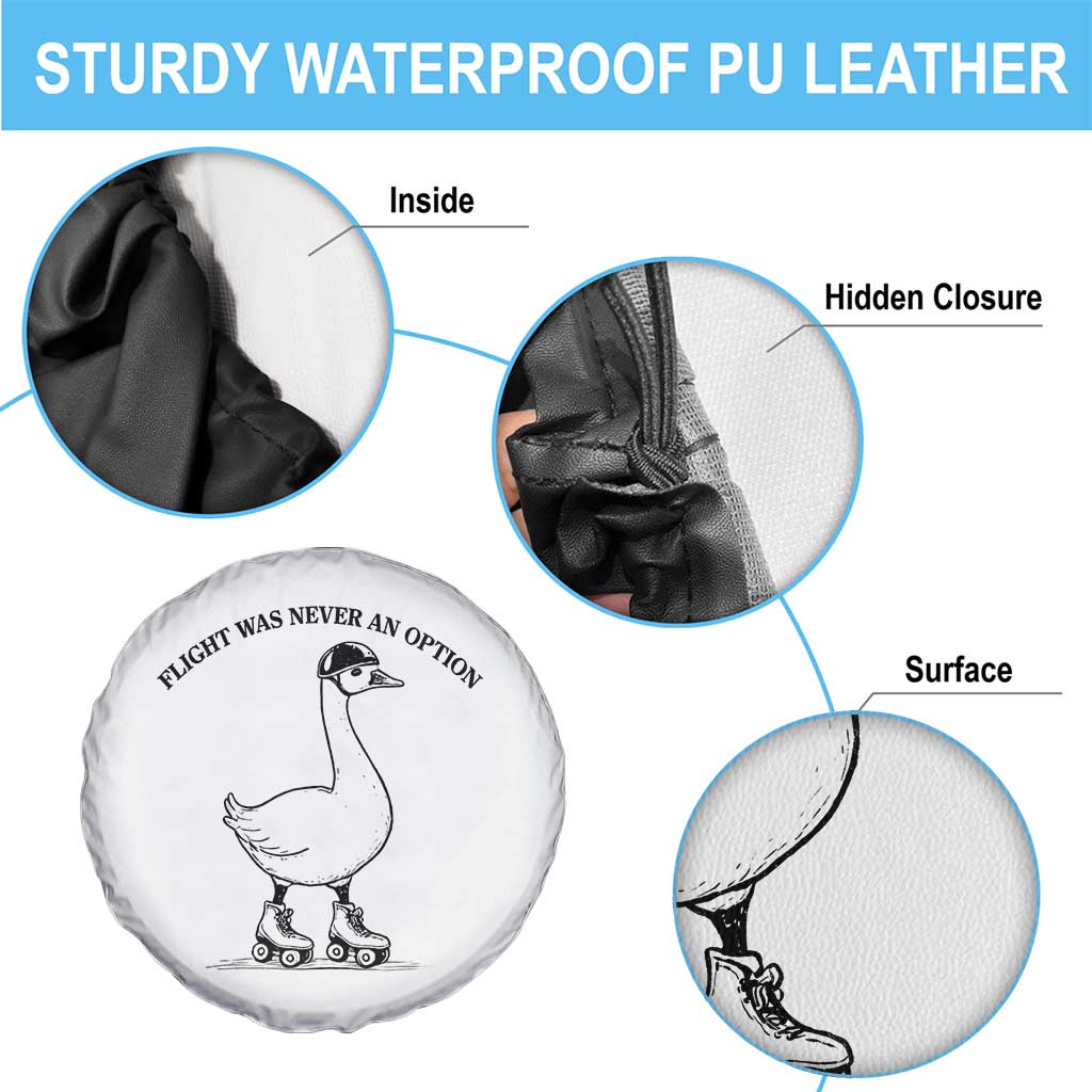 Funny Silly Goose Roller Skater Spare Tire Cover Flight Was Never An Option