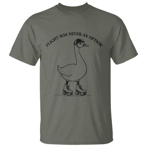 Funny Silly Goose Roller Skater T Shirt Flight Was Never An Option