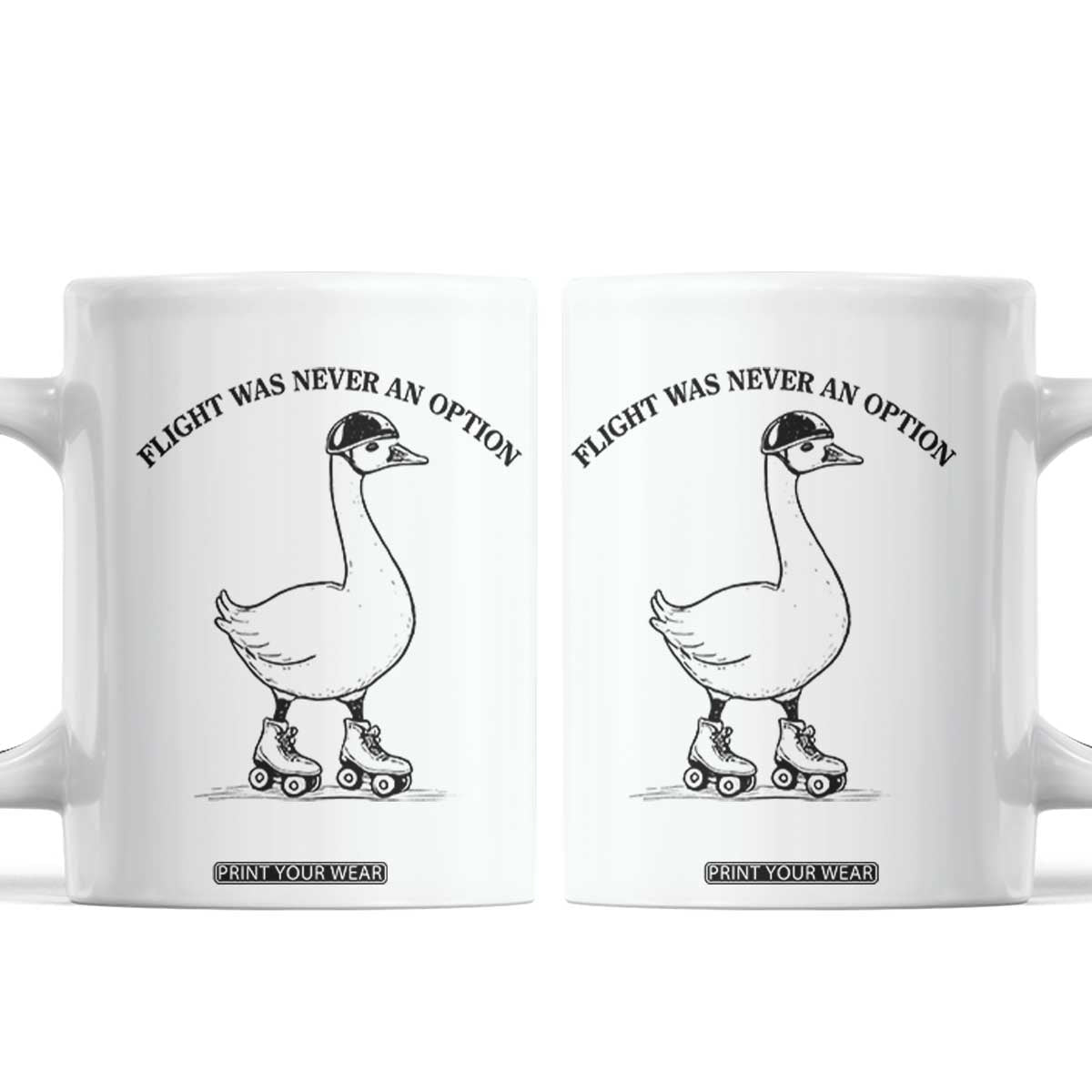 Funny Silly Goose Roller Skater Coffee Mug Flight Was Never An Option
