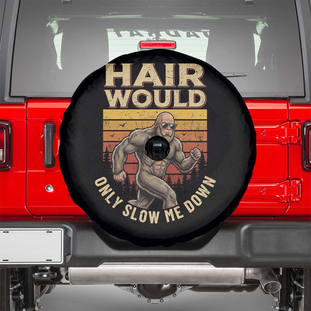 Funny Bald Bigfoot Spare Tire Cover Hair Would Only Slow Me Down