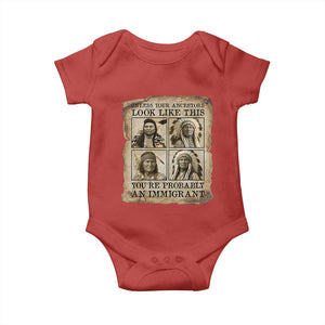Indigenous Peoples Day Baby Onesie Unless Your Ancestors Look Like This Youre Immigrant