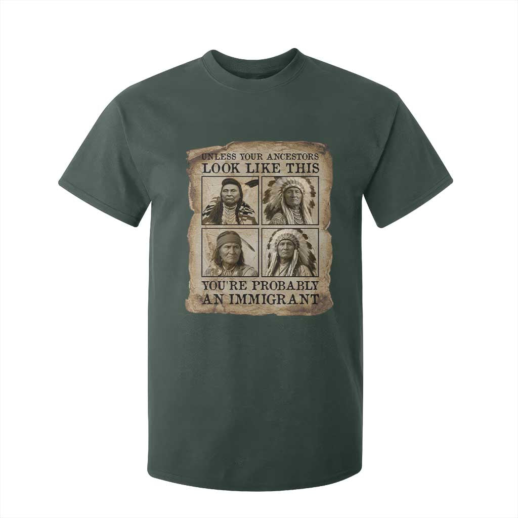 Indigenous Peoples Day T Shirt For Kid Unless Your Ancestors Look Like This Youre Immigrant